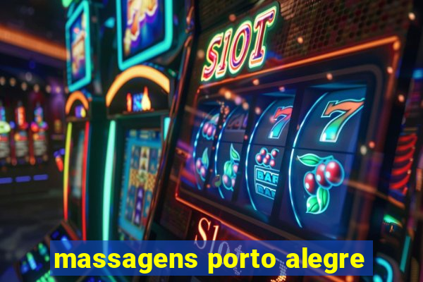 massagens porto alegre